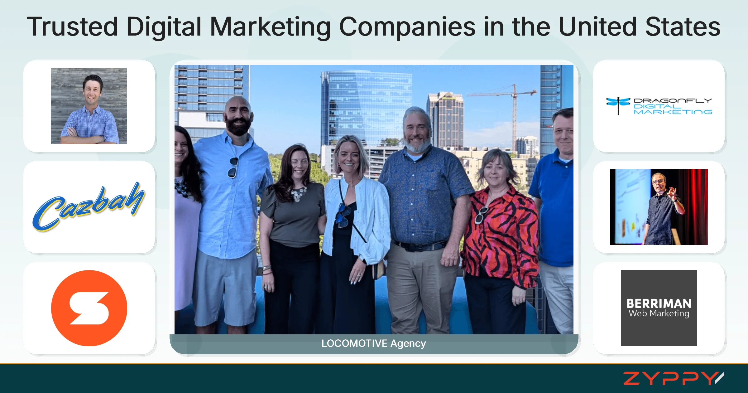 Trusted Digital Marketing Companies in the United States: LOCOMOTIVE Agency, Berriman Web Marketing, and others