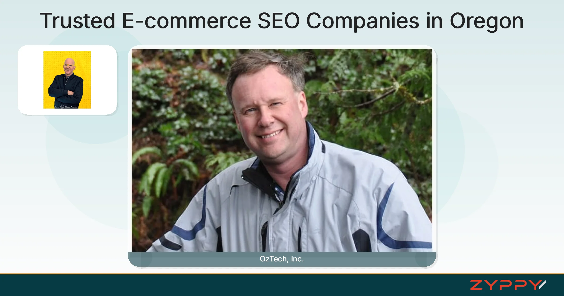 Trusted E-commerce SEO Companies in Oregon: OzTech, Inc. and Zyppy SEO