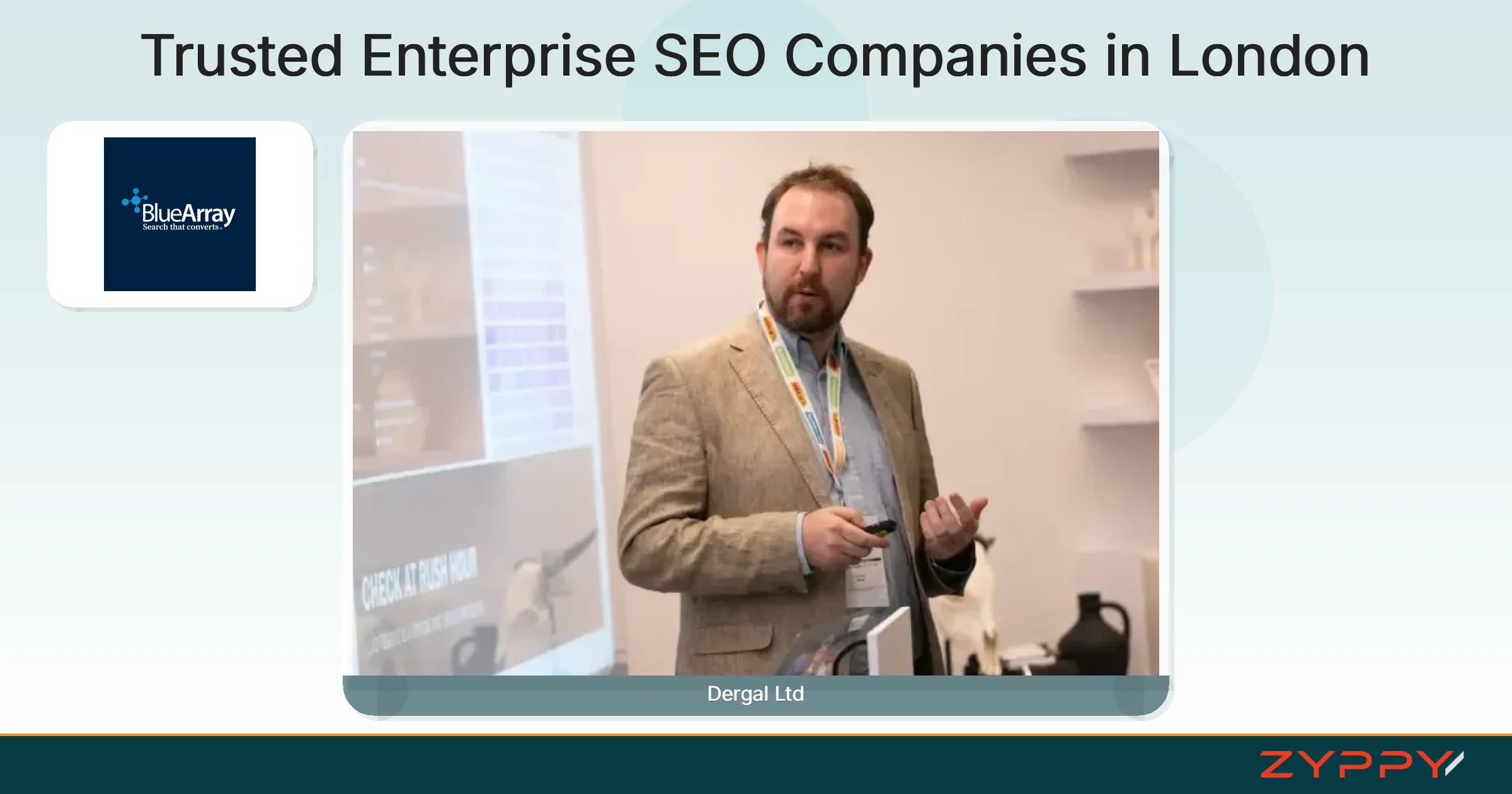Trusted Enterprise SEO Companies in London: Dergal Ltd and Blue Array