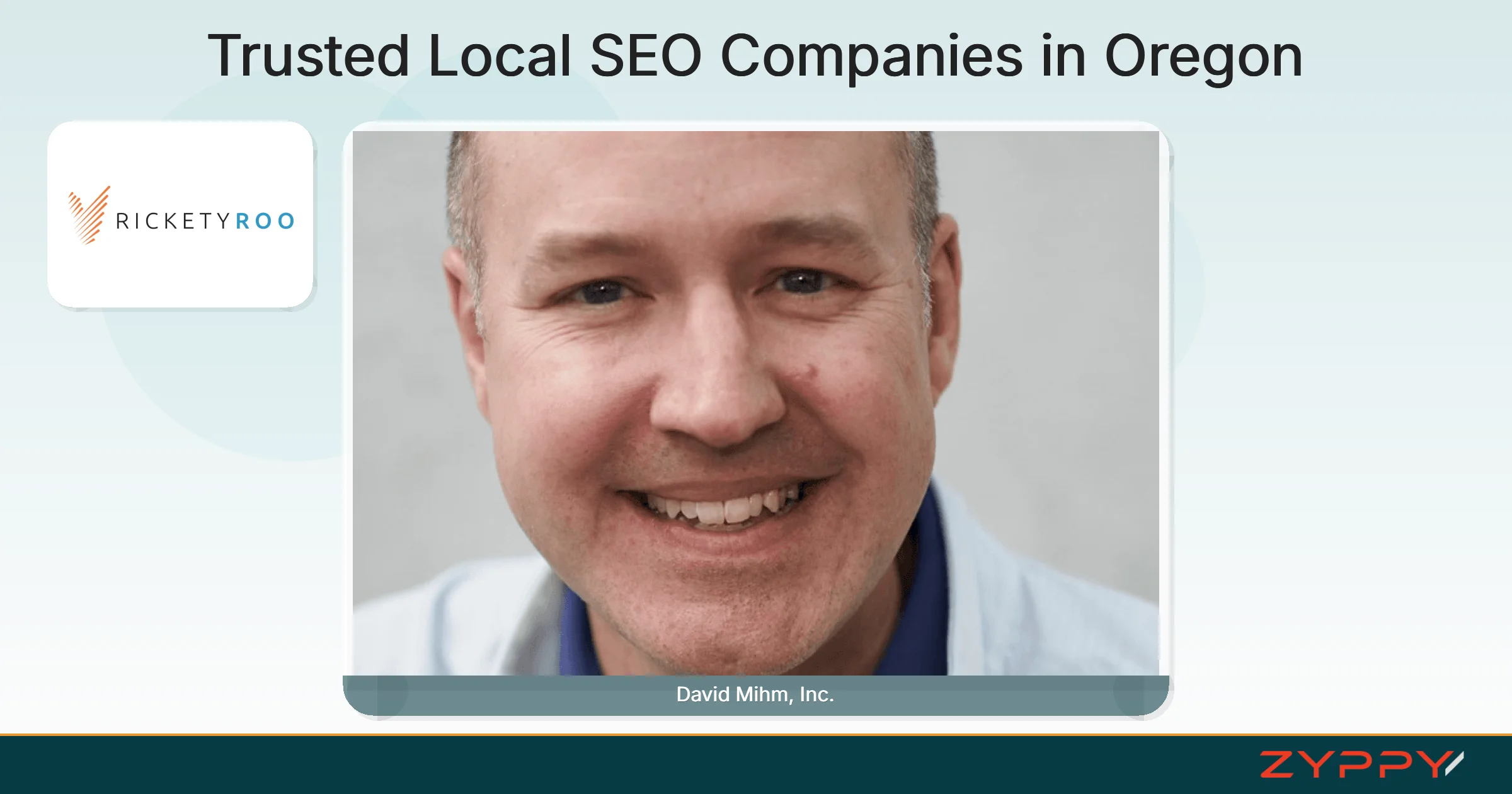 Trusted Local SEO Companies in Oregon: David Mihm, Inc. and RicketyRoo