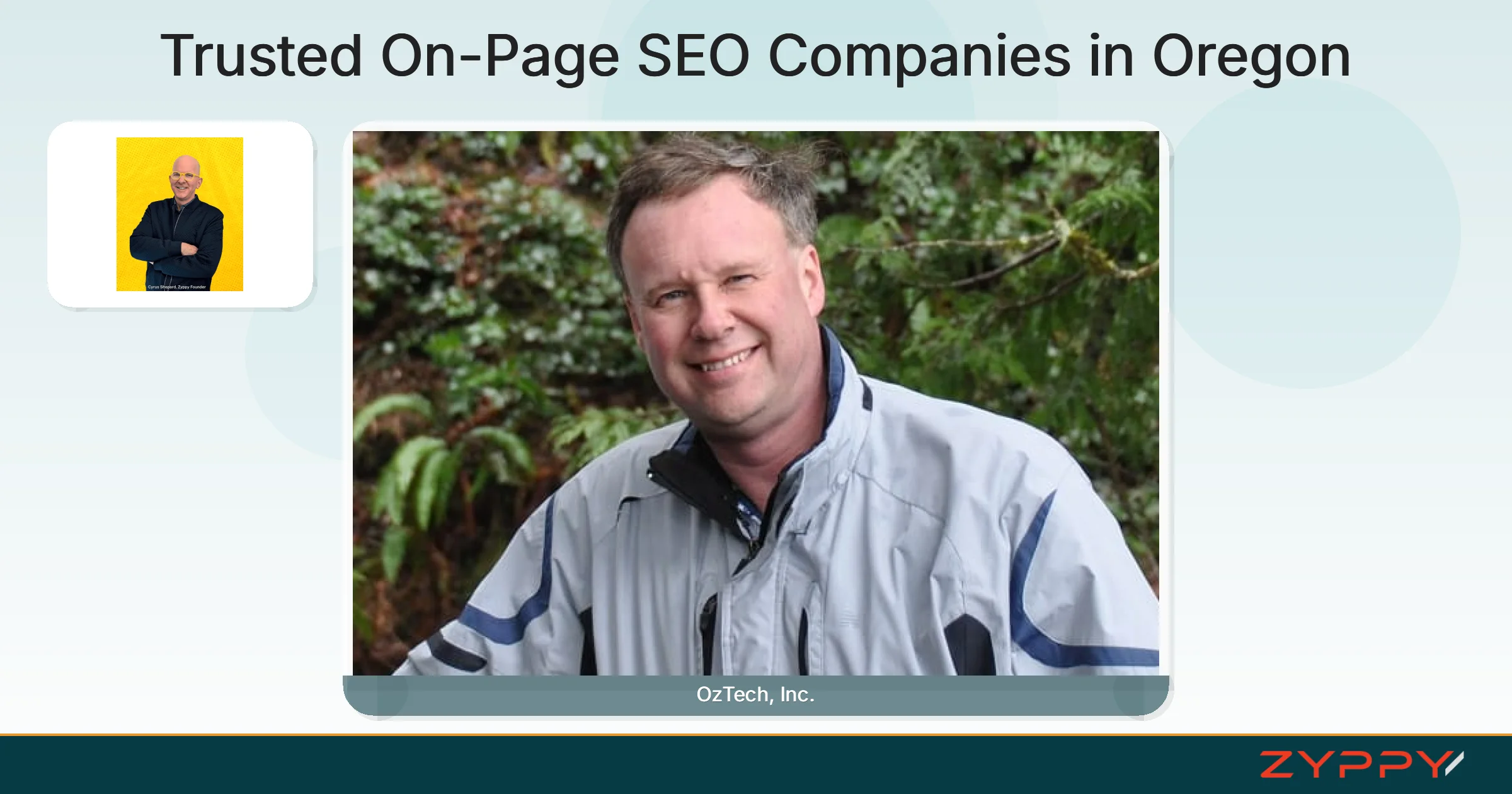 Trusted On-Page SEO Companies in Oregon: OzTech, Inc. and Zyppy SEO