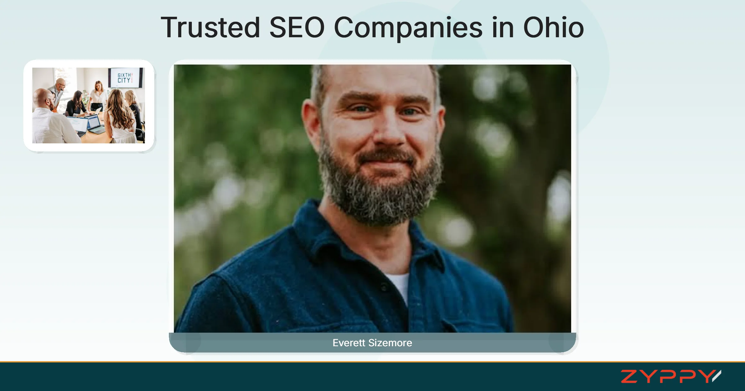 Trusted SEO Companies in Ohio: Everett Sizemore and Sixth City Marketing