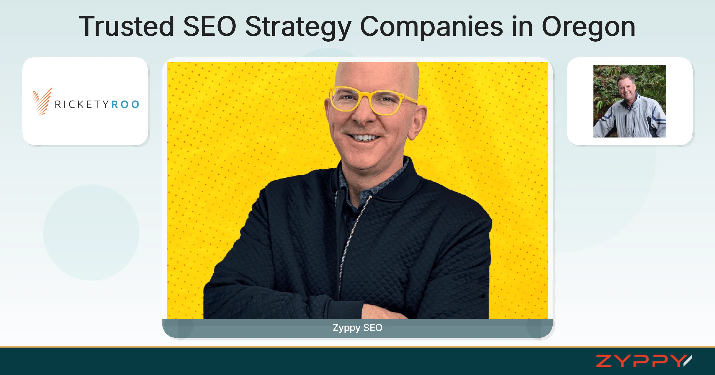 Trusted SEO Strategy Companies in Oregon: Zyppy SEO, OzTech, Inc., and others