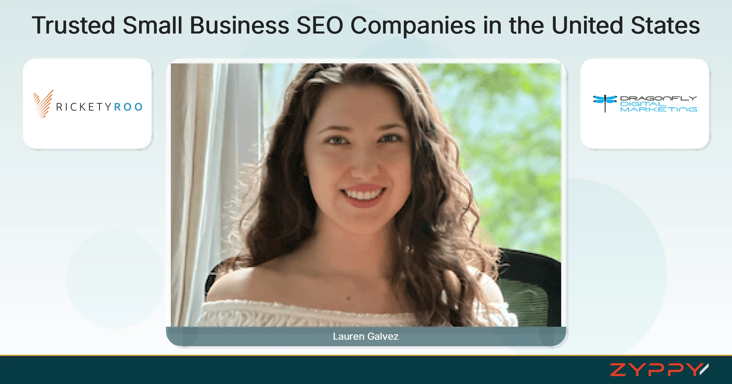Trusted Small Business SEO Companies in the United States: Lauren Galvez, Dragonfly Digital Marketing, and others