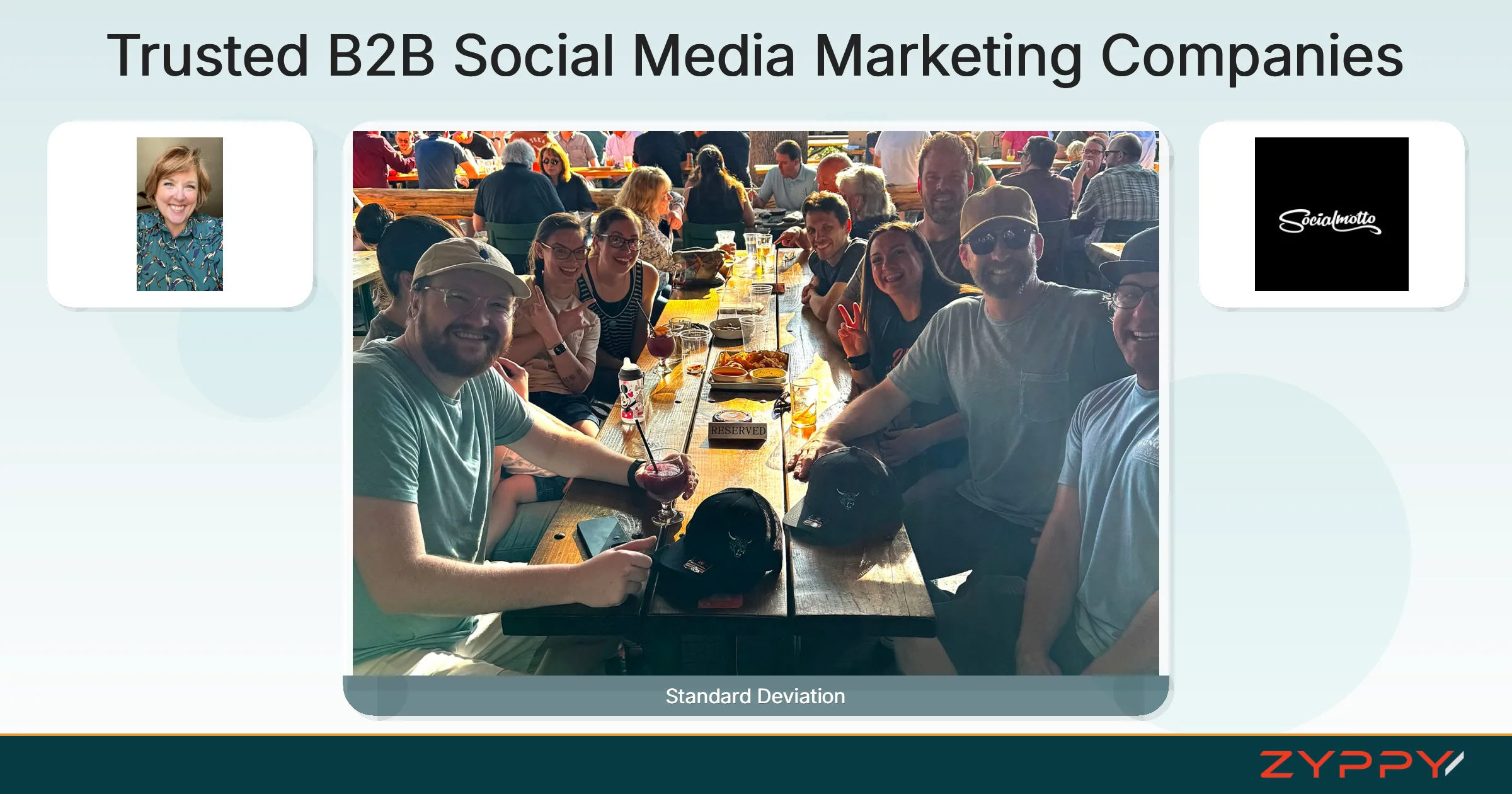 Trusted B2B Social Media Marketing Companies: Standard Deviation, Social Motto, and others