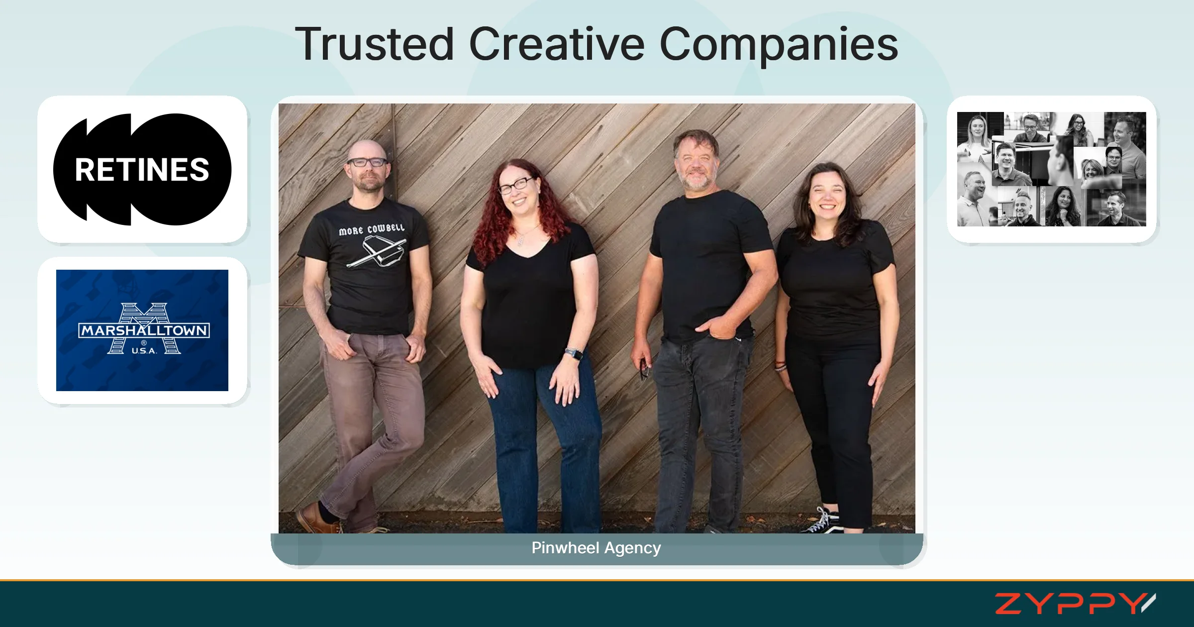 Trusted Creative Companies: Pinwheel Agency, Straight North, and others