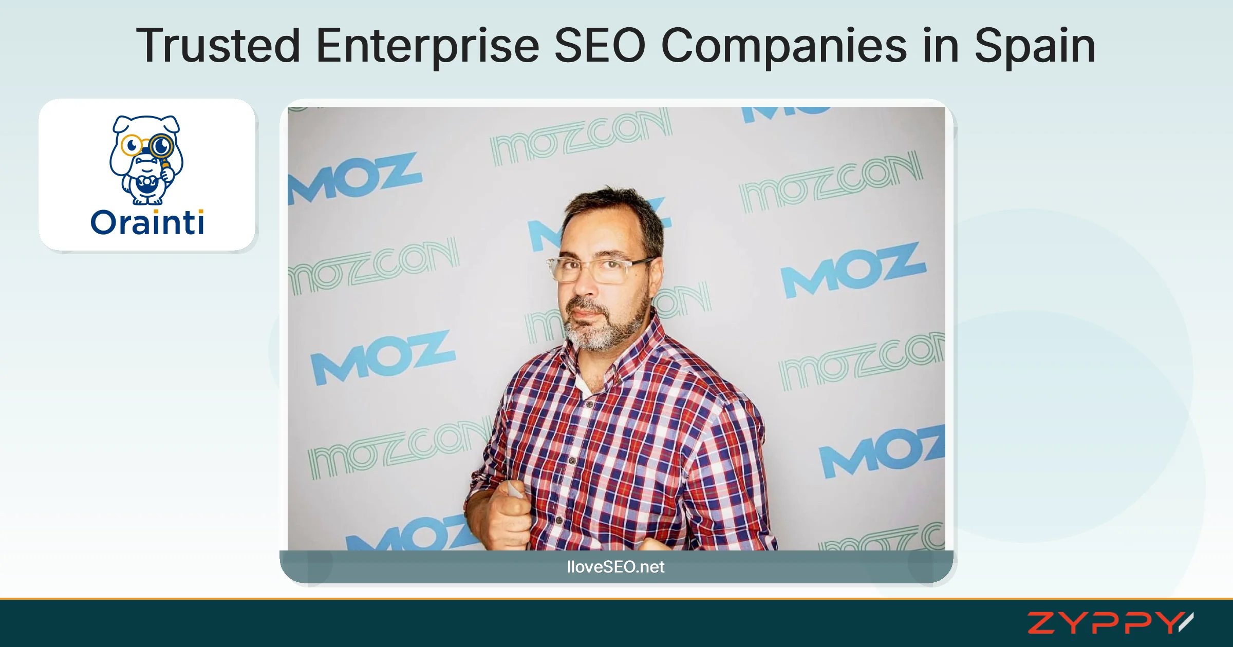 Trusted Enterprise SEO Companies in Spain: IloveSEO.net and Orainti