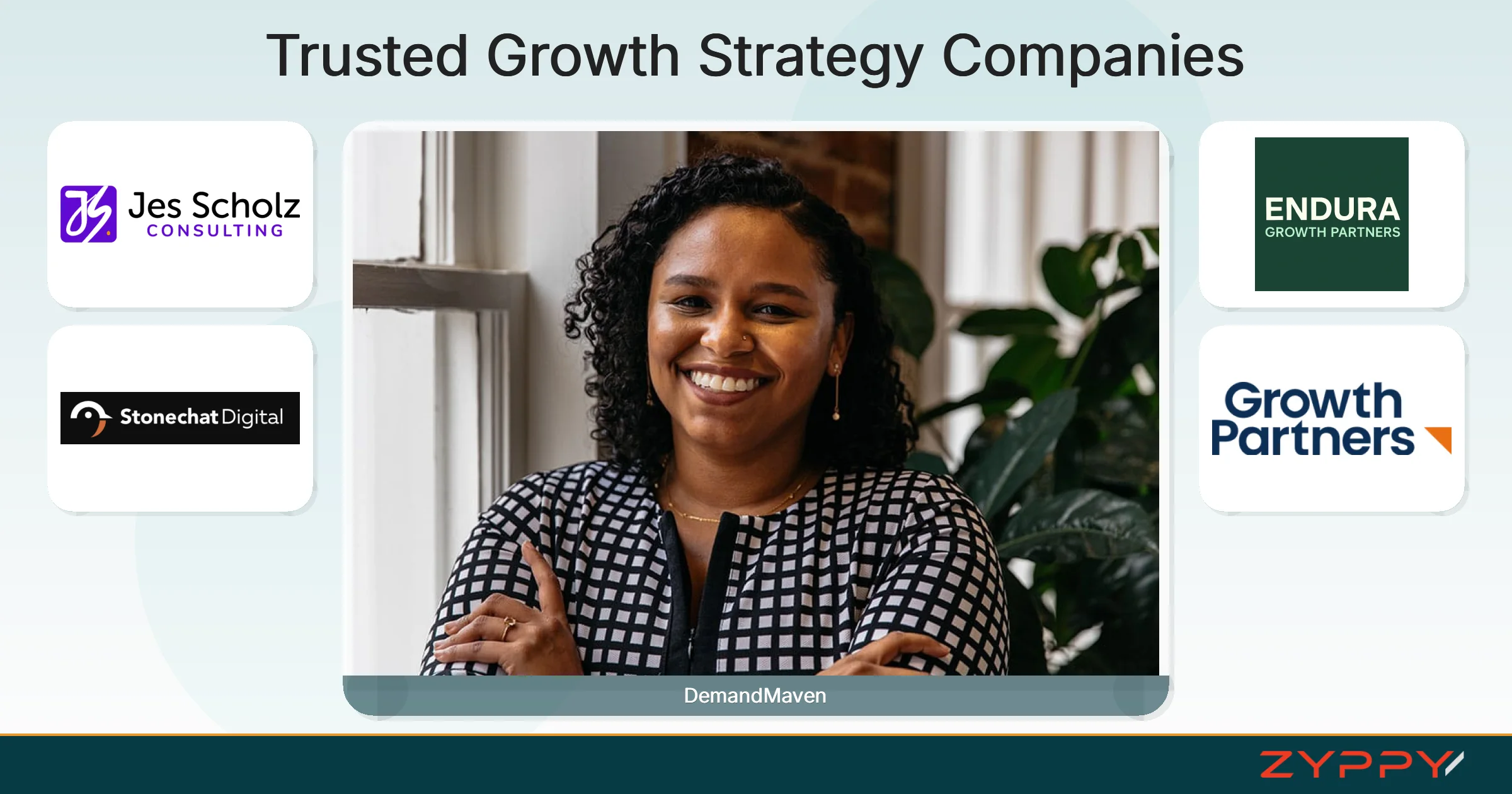 Trusted Growth Strategy Companies: DemandMaven, Jes Scholz Consulting, and others