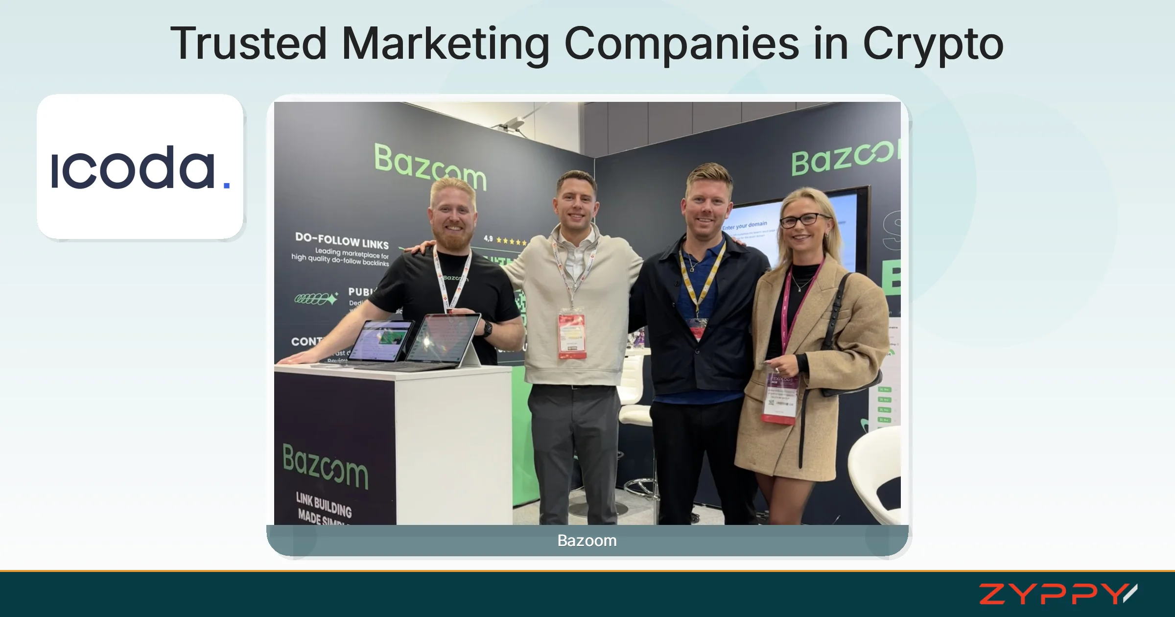 Trusted Marketing Companies in Crypto: Bazoom and ICODA