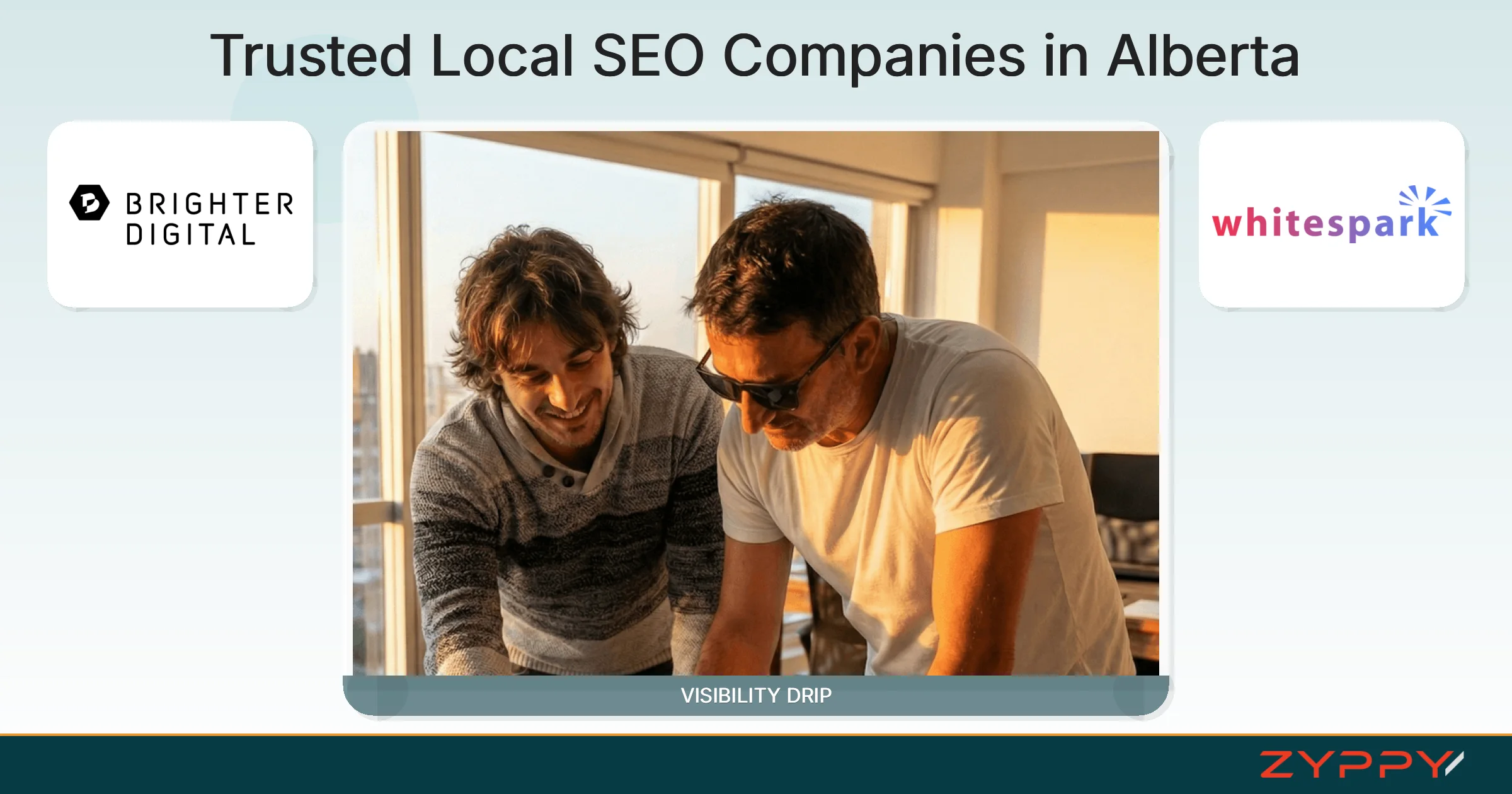 Trusted Local SEO Companies in Alberta: VISIBILITY DRIP, Brighter Digital, and others