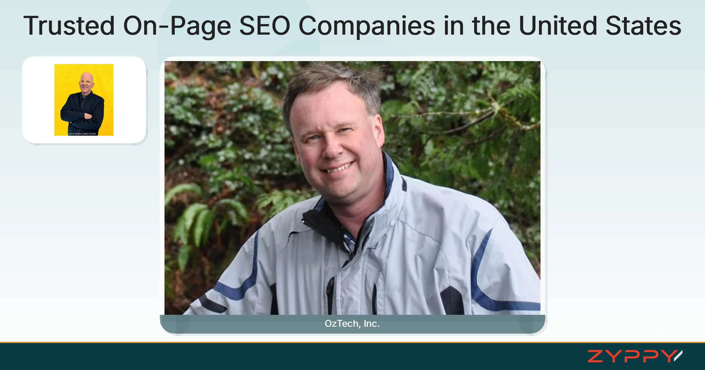 Trusted On-Page SEO Companies in the United States: OzTech, Inc. and Zyppy SEO