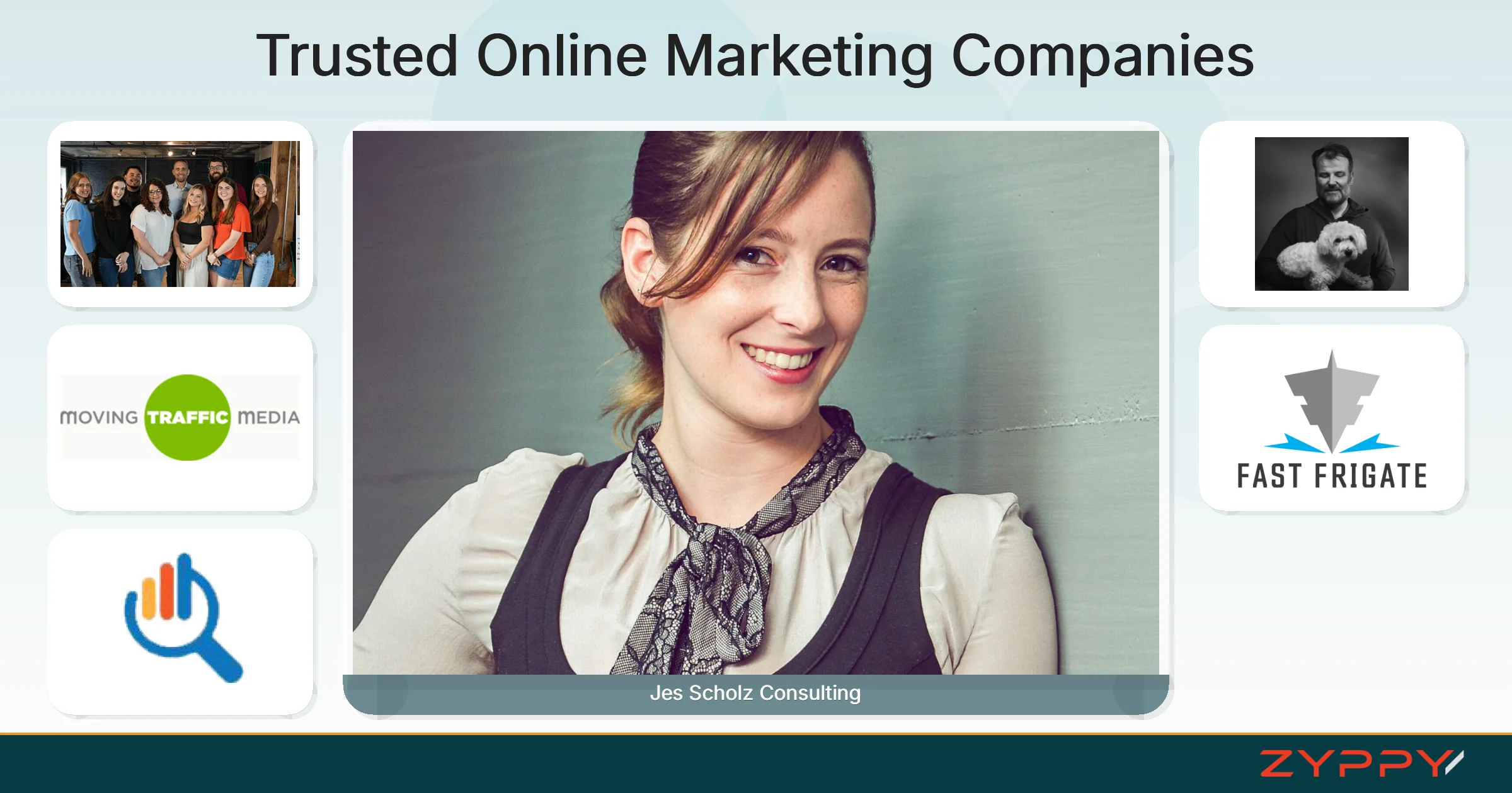 Trusted Online Marketing Companies: Jes Scholz Consulting, Fast Frigate, and others