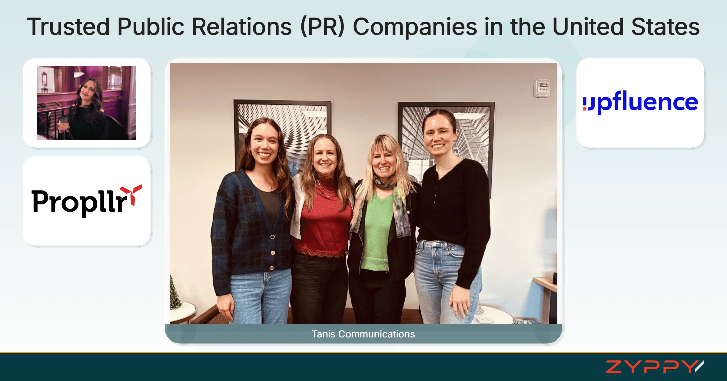 Trusted Public Relations (PR) Companies in the United States: Tanis Communications, Propllr LLC, and others