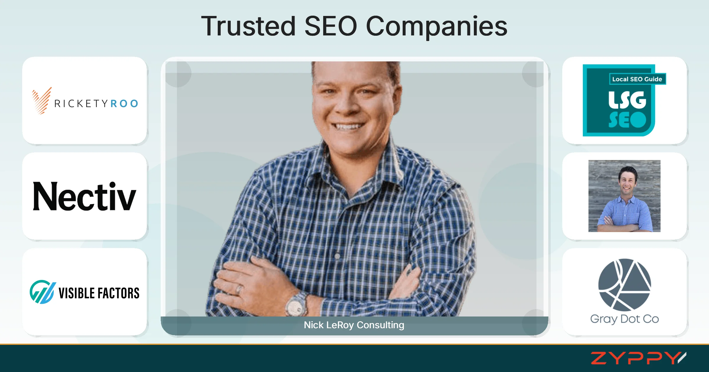 Trusted SEO Companies: Nick LeRoy Consulting, Visible Factors, and others