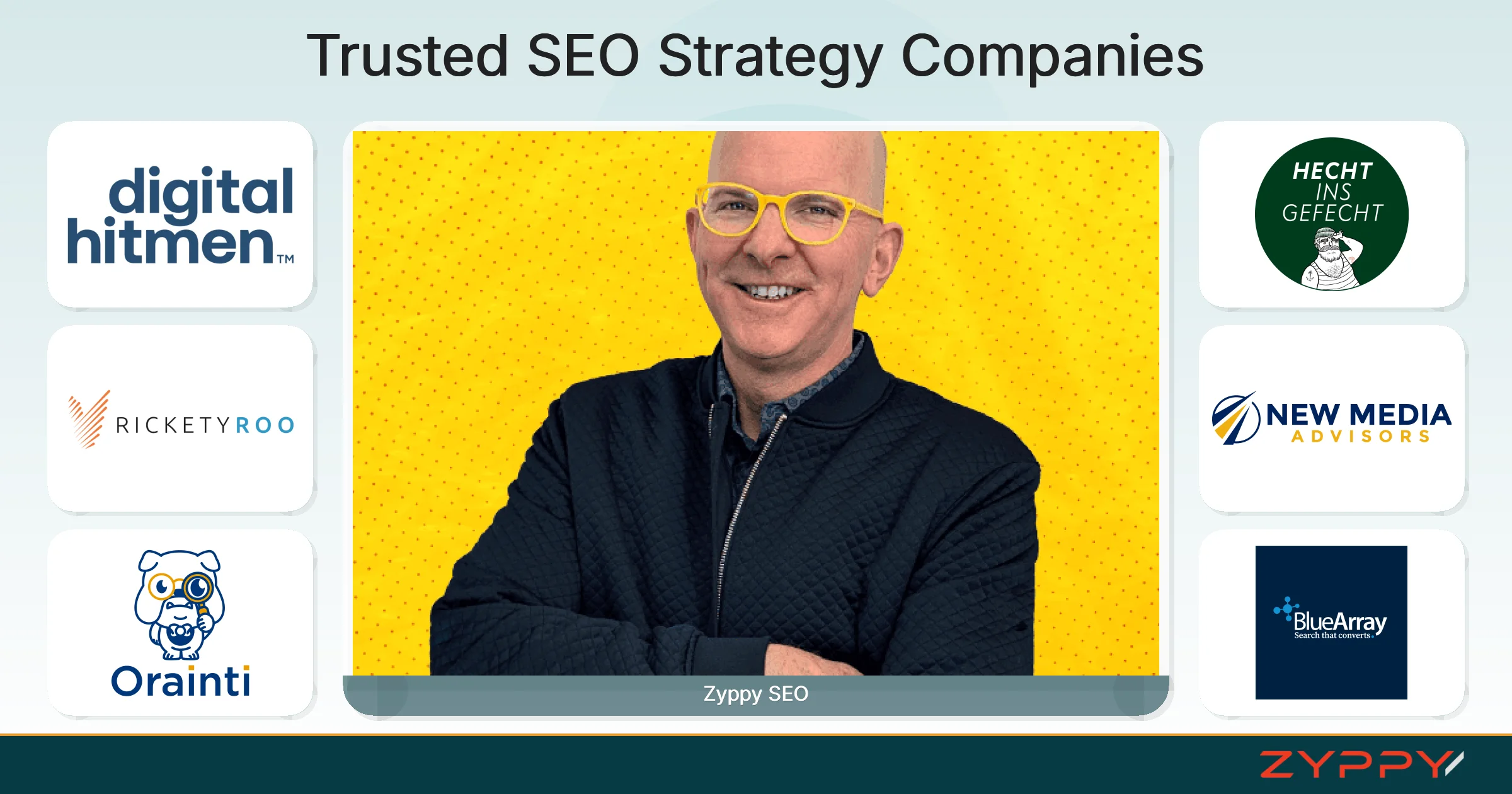 Trusted SEO Strategy Companies: Zyppy SEO, Nick LeRoy Consulting, and others
