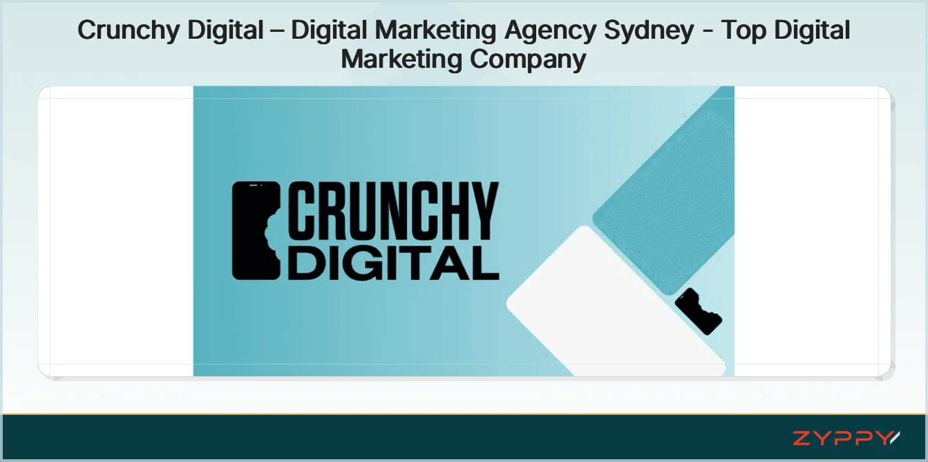 Crunchy Digital – Digital Marketing Agency Sydney - Top Digital Marketing Company